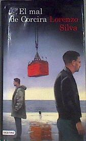 El mal de Corcira | 173250 | Silva, Lorenzo (1966-)