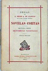 Novelas Cortas Segunda serie Historietas Nacionales | 141550 | de Alarcón, Pedro Antonio