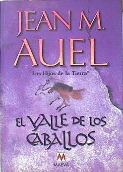 El valle de los caballos | 90804 | Avel, Jean M.