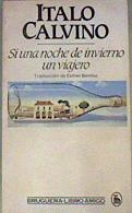 Si Una Noche De Invierno Un Viajero | 19102 | Calvino Italo