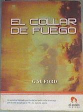 Collar de fuego | 167626 | Traverso Ariza, Jesús/Ford, G. M.