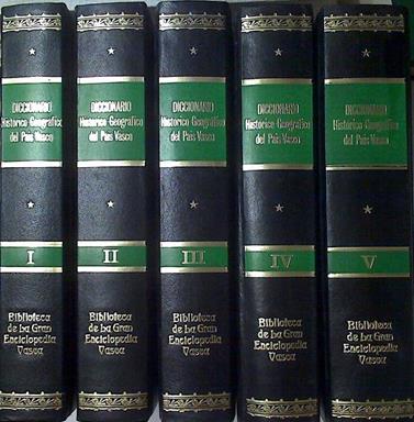 Diccionario Histórico Geográfico Del País Vasco 5 tomos | 61187 | Varios