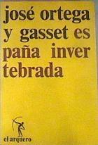 España Invertebrada | 12878 | Ortega Y Gasset Jose