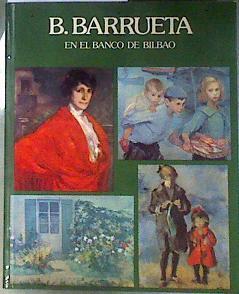 B.barrueta En el Banco de Bilbao | 187003 | VVAA