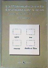 La Matemática en la enseñanza de Lacan Topología, Lógica y Teoría de Conjuntos | 160319 | Amster, Pablo