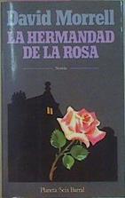 La Hermandad De La Rosa | 2486 | Morrell David