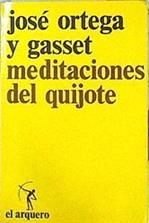 Meditaciones del Quijote e ideas sobre la novela | 140865 | Ortega y Gasset, José