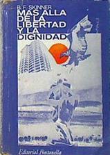 Mas Alla De La Libertad Y La Dignidad | 11491 | Skinner Burribus F