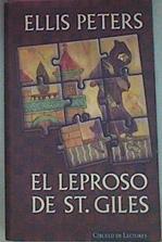 El Leproso De Saint Giles Un Enigma Para Fray Cadfael | 254 | Peters, Ellis