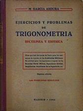 Ejercicios y problemas de trigonometría rectilínea y esférica | 146867 | Garcia Ardura, Manuel